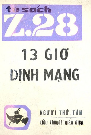 Z.28 13 Giờ Định Mạng