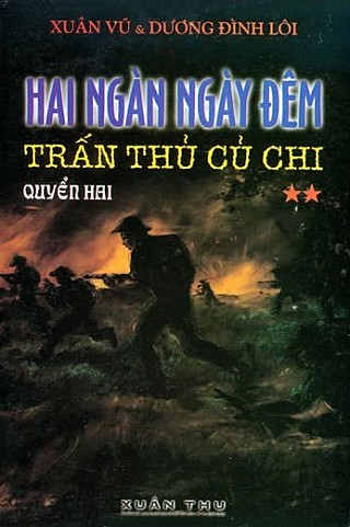 2000 Ngày Đêm Trấn Thủ Củ Chi - Quyển 2