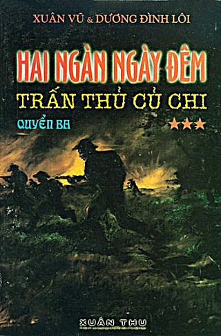 2000 Ngày Đêm Trấn Thủ Củ Chi - Quyển 3