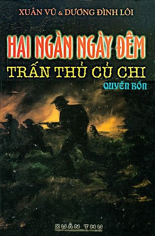 2000 Ngày Đêm Trấn Thủ Củ Chi - Quyển 4