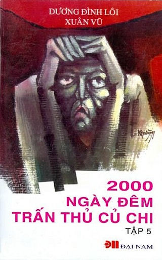 2000 Ngày Đêm Trấn Thủ Củ Chi - Quyển 5