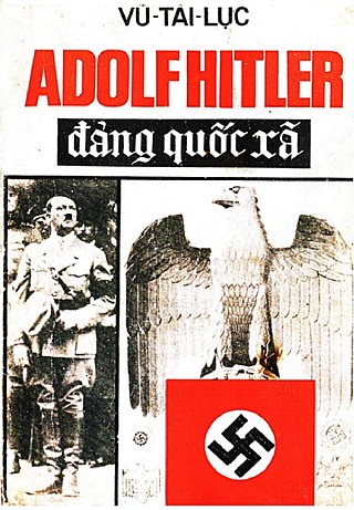 Adolf Hitler - Đảng Quốc Xã