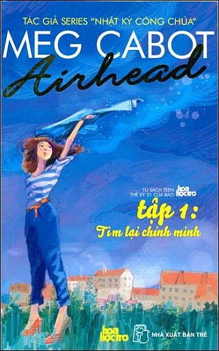 Airhead - Tậ­p 1: Tìm Lại Chí­nh Mình