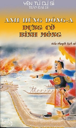 Anh Hùng Đông-A Dựng Cờ Bình Mông