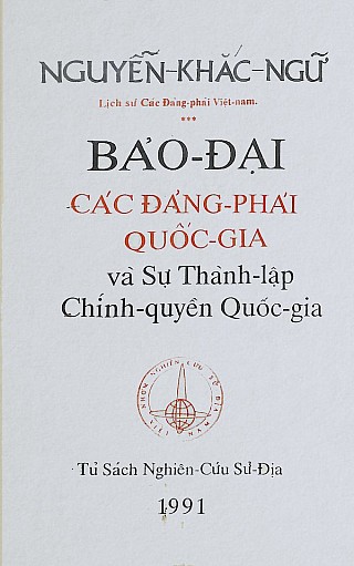 Bảo Đại Các Đảng Phái Quốc Gia và Sự Thành Lậ­p Chí­nh Quyền Quốc Gia