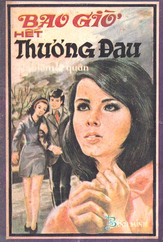 Bao Giờ Hết Thương Đau Bao Giờ Hết Thương Đau