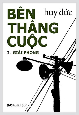 Bên Thắng Cuộc I. Giải phóng