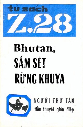 Z.28 Bhutan Sấm Sét Rừng Khuya