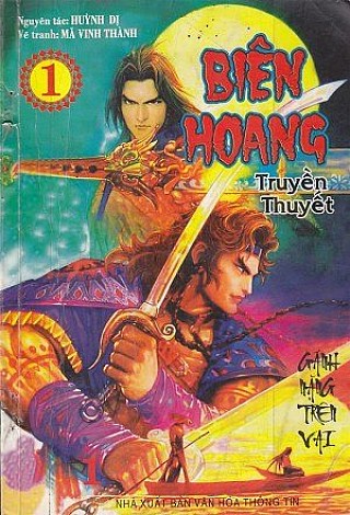 Biên Hoang Truyền Thuyết - Tậ­p 1