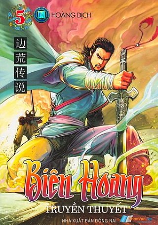 Biên Hoang Truyền Thuyết - Tậ­p 5