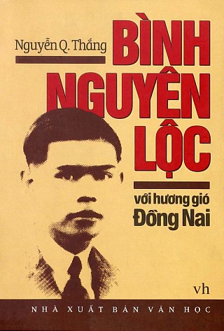 Bình Nguyên Lộc Với Hương Gió Đồng Nai