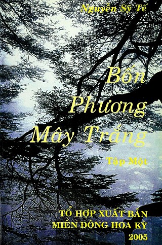 Bốn Phương Mây Trắng - tậ­p 1