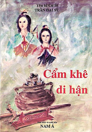 Cẩm Khê Di Hậ­n (Anh Hùng Lĩnh Nam 3)