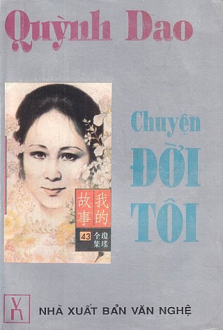 Chuyện Đời Tôi - Hồi Ký