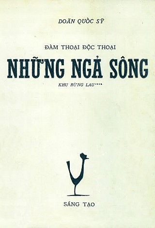 Đàm Thoại Độc Thoại (Những Ngã Sông) - Khu Rừng Lau 4