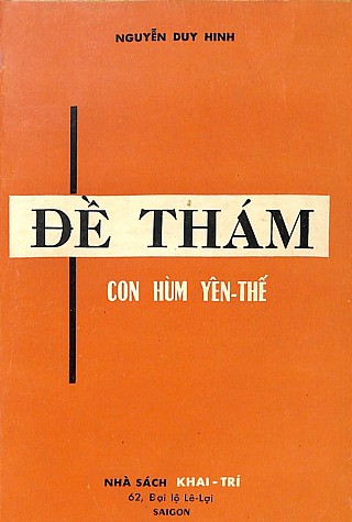 Đề Thám - Con Hùm Yên Thế