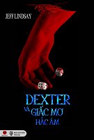 Dexter Và Giấc Mơ Hắc Ám