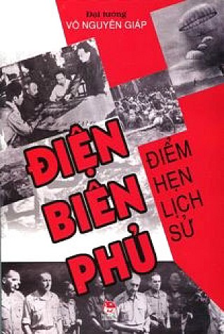 Điện Biên Phủ - Điểm Hẹn Lịch Sử