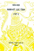 Dòng Việt số 19: 2006 – Văn học Nam Kỳ Lục Tỉnh (tậ­p 1)