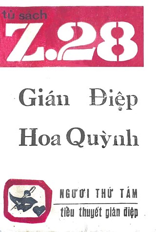 Z.28 Gián Điệp Hoa Quỳnh