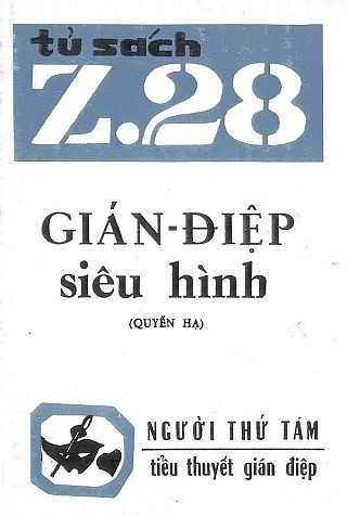 Z.28 Gián Điệp Siêu Hình - Quyển Hạ