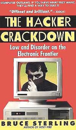 The Hacker Crackdown