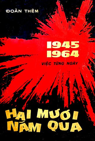 Hai Mươi Năm Qua - Việc Từng Ngày (1945-1964)