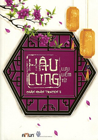 Hậ­u Cung Chân Hoàn Truyện 3