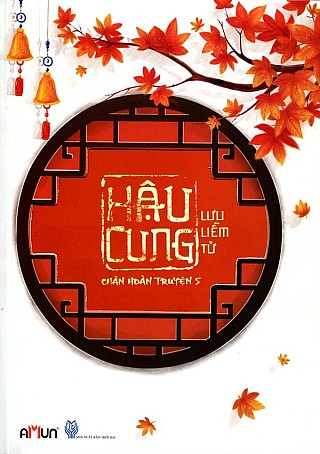 Hậ­u Cung Chân Hoàn Truyện 5