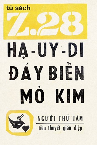 Z.28 Hạ Uy Di, Đáy Biển Mò Kim