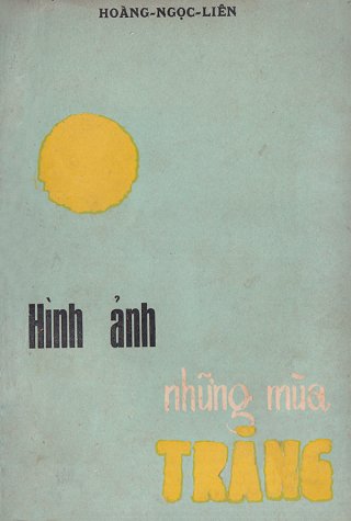Hình Ảnh Những Mùa Trăng