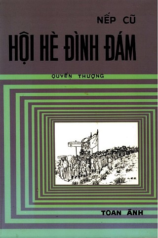 Hội Hè Đình Đám - Quyển Thượng