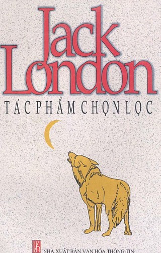 Jack London Tác Phẩm Chọn Lọc