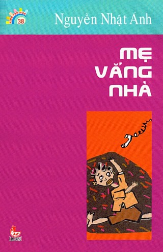 Kí­nh Vạn Hoa 38 - Mẹ Vắng Nhà