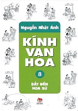 Kí­nh Vạn Hoa 8 - Bắt Đền Hoa Sứ