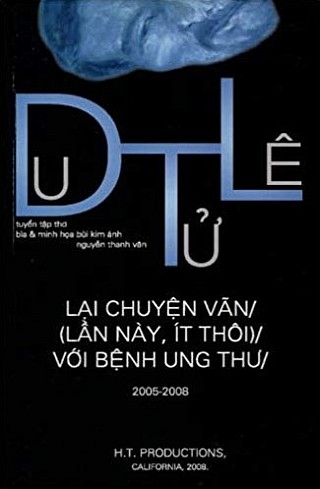 Lại Chuyện Vãn, (Lần Này, Ít Thôi)/ Với Bệnh Ung Thư/