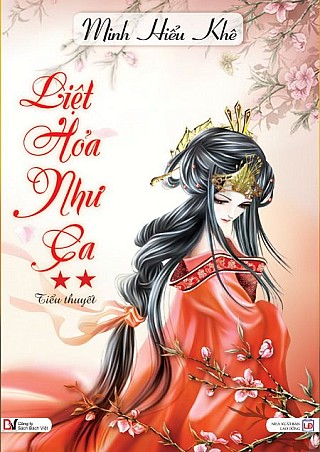 Liệt Hỏa Như Ca - Tậ­p II