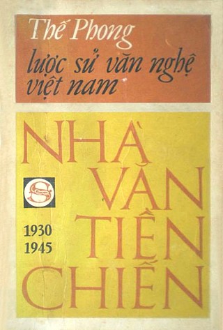 Lược Sử Văn Nghệ Việt Nam - Nhà Văn Tiền Chiến