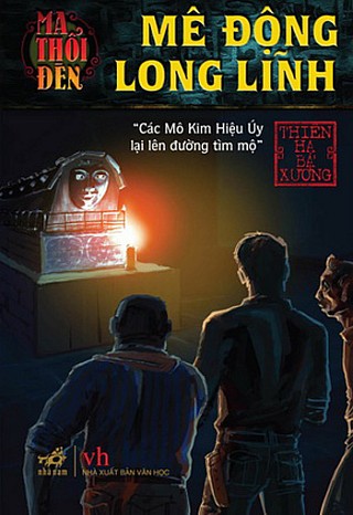 Ma Thổi Đèn Tậ­p 2 - Mê Động Long Lĩnh 