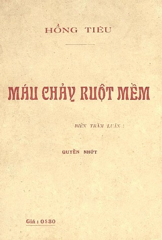 Máu Chảy Ruột Mềm (Biển Trầm Luân)