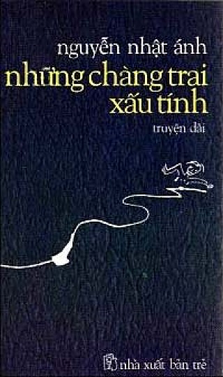 Những Chàng Trai Xấu Tí­nh