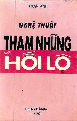 Nghệ Thuậ­t Tham Nhũng và Hối Lộ