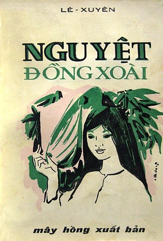 Nguyệt Đồng Xoài - Quyển 1