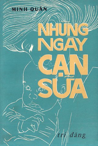 Những Ngày Cạn Sữa Những Ngày Cạn Sữa