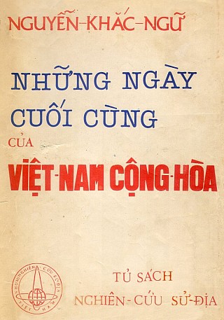 Những Ngày Cuối Cùng Của Việt Nam Cộng Hòa