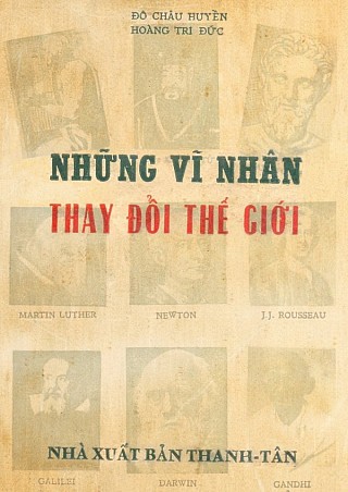 Những Vĩ Nhân Thay Đổi Thế Giới