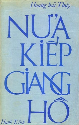 Nửa Kiếp Giang Hồ