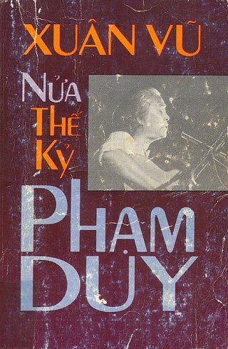 Nửa Thế Kỷ Phạm Duy