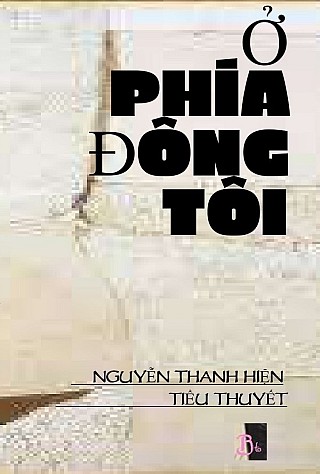 Ở Phí­a Đông Tôi