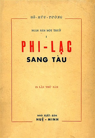 Phi Lạc Sang Tàu (Ngàn Năm Một Thưở I)